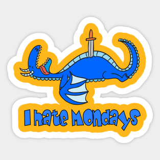 I hate Mondays, Silly Dragon Sticker